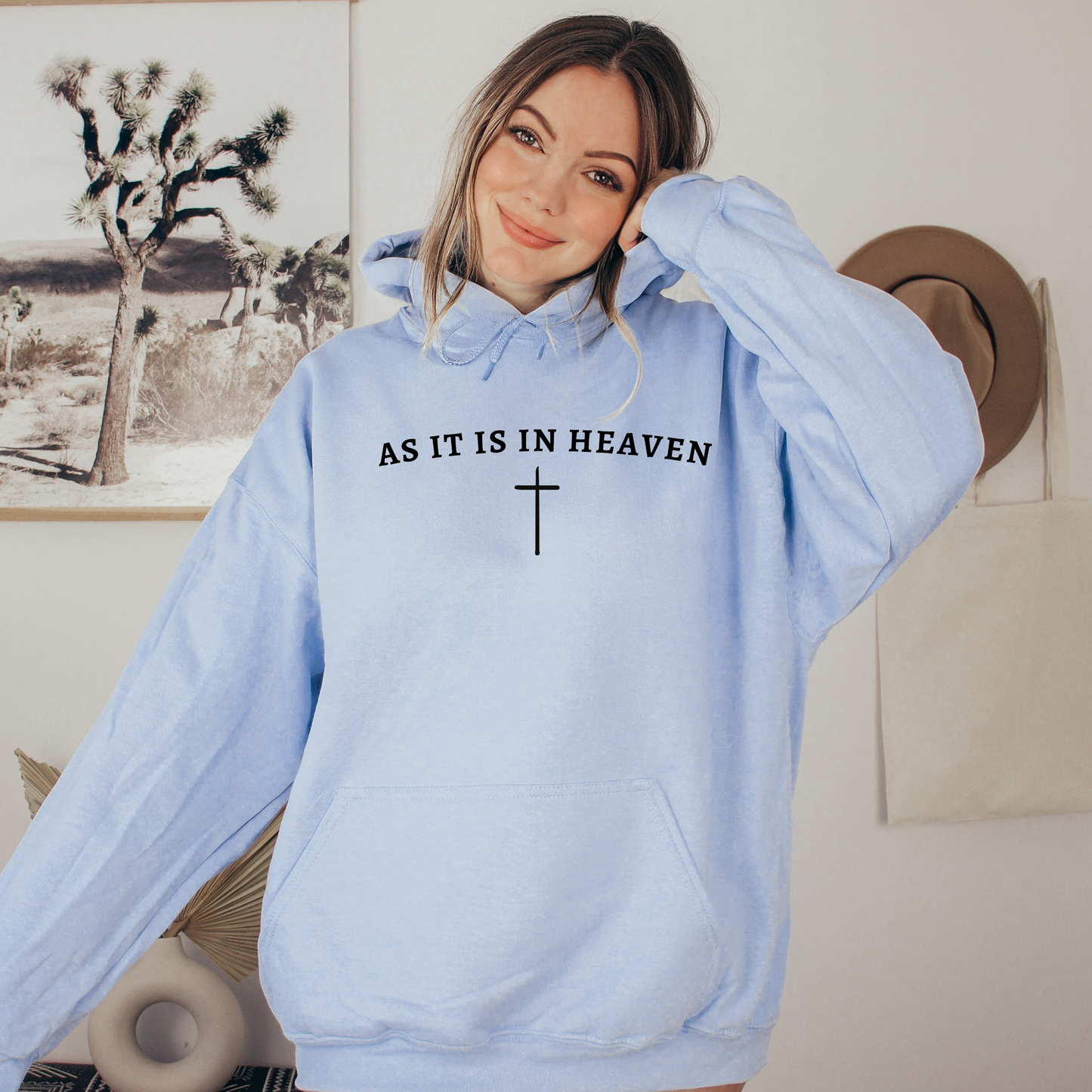 As It Is In Heaven Hoodie