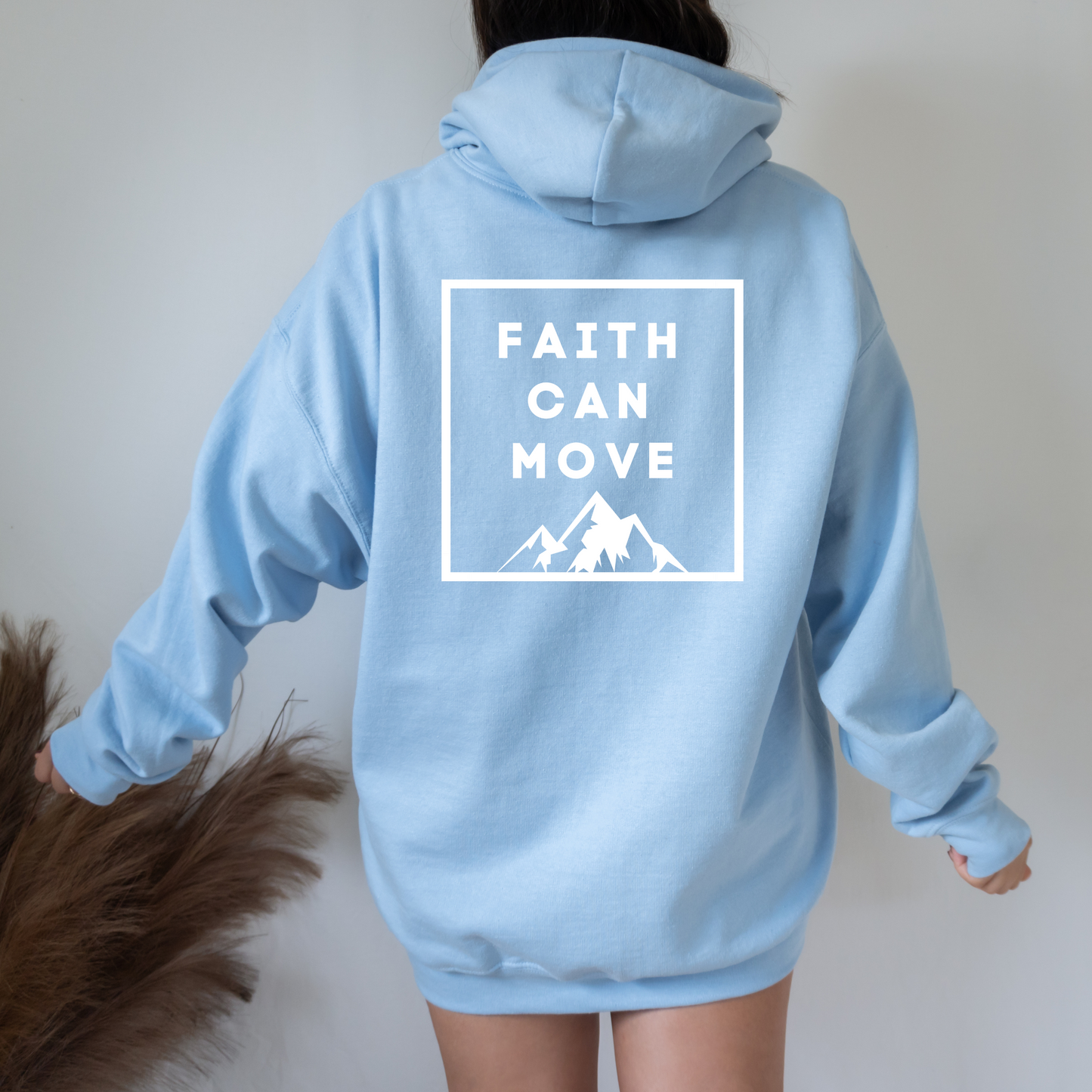Faith Can Move Mountains Hoodie