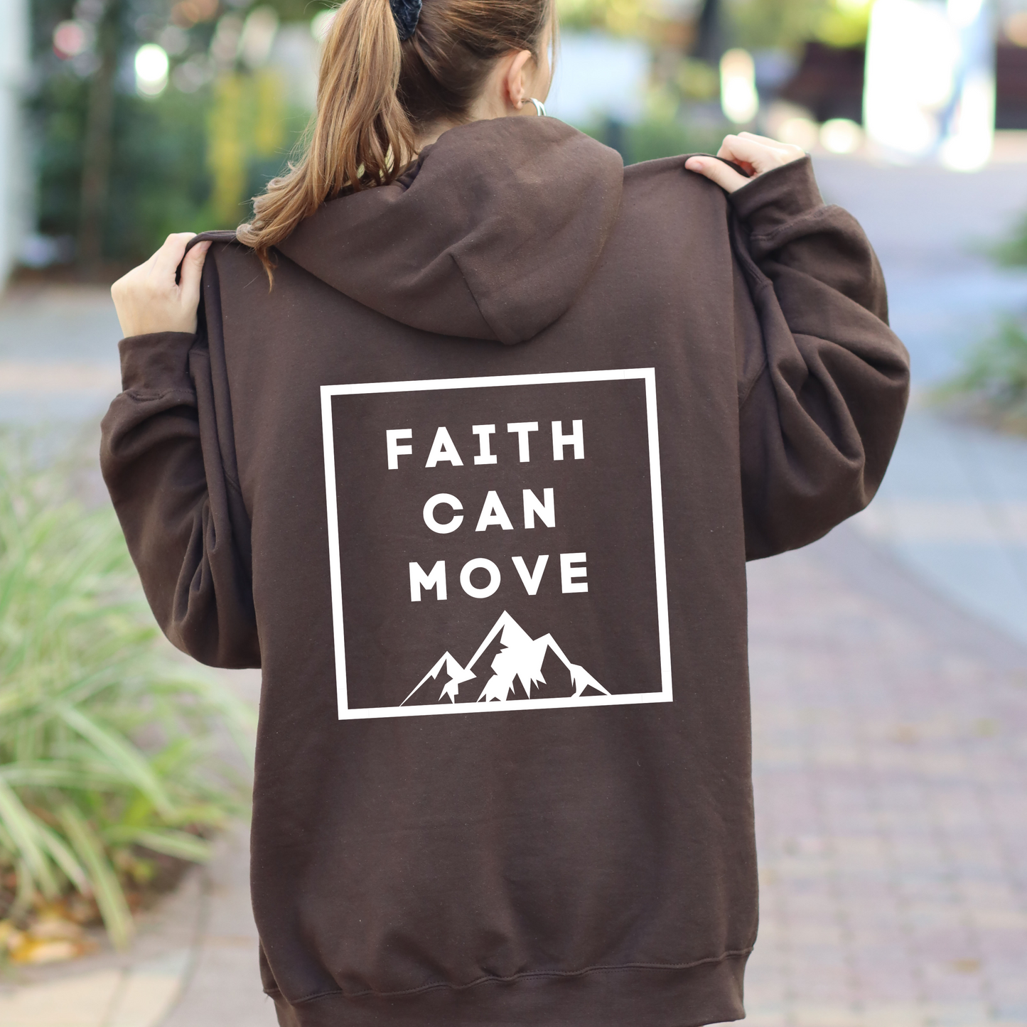 Faith Can Move Mountains Hoodie