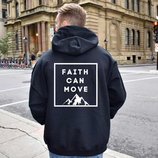 Faith Can Move Mountains Hoodie