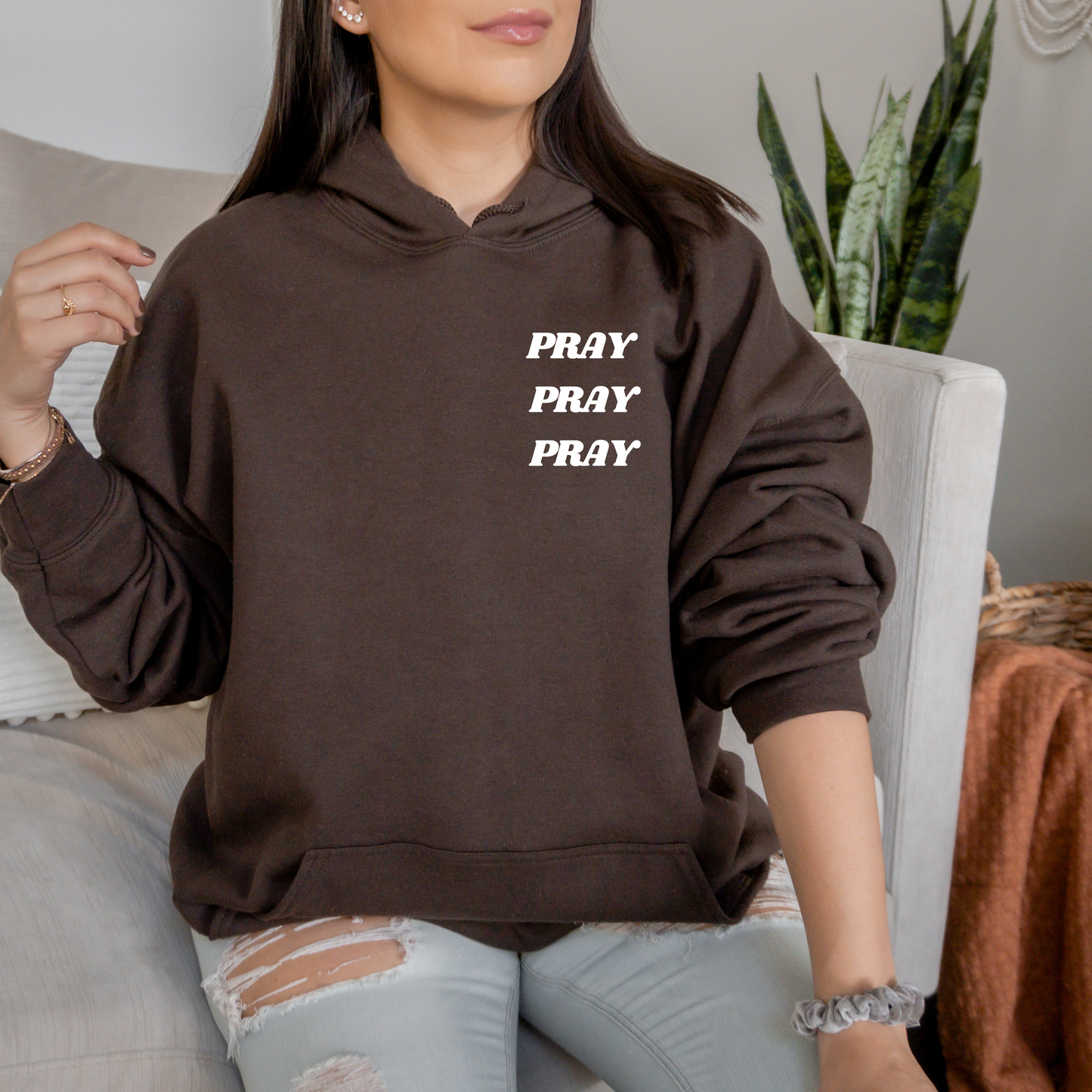 Pray Pray Pray Hoodie